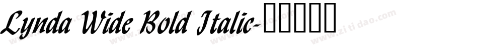 Lynda Wide Bold Italic字体转换